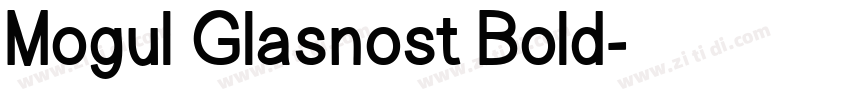 Mogul Glasnost Bold字体转换